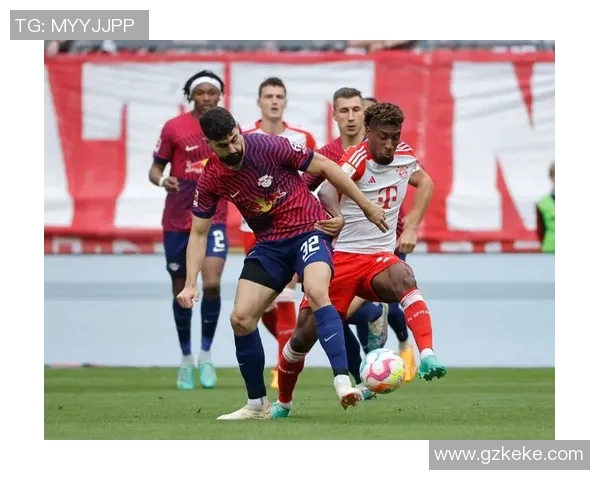 拜仁主场击败莱比锡稳固领先优势继续稳定榜首位置 拜仁主场击败莱比锡稳固领先优势继续稳定榜首位置