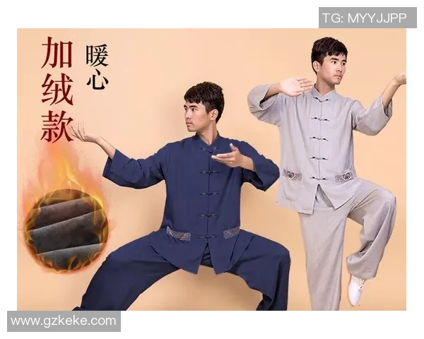 太极服厂家揭秘传统与现代结合的服装设计理念与制作工艺